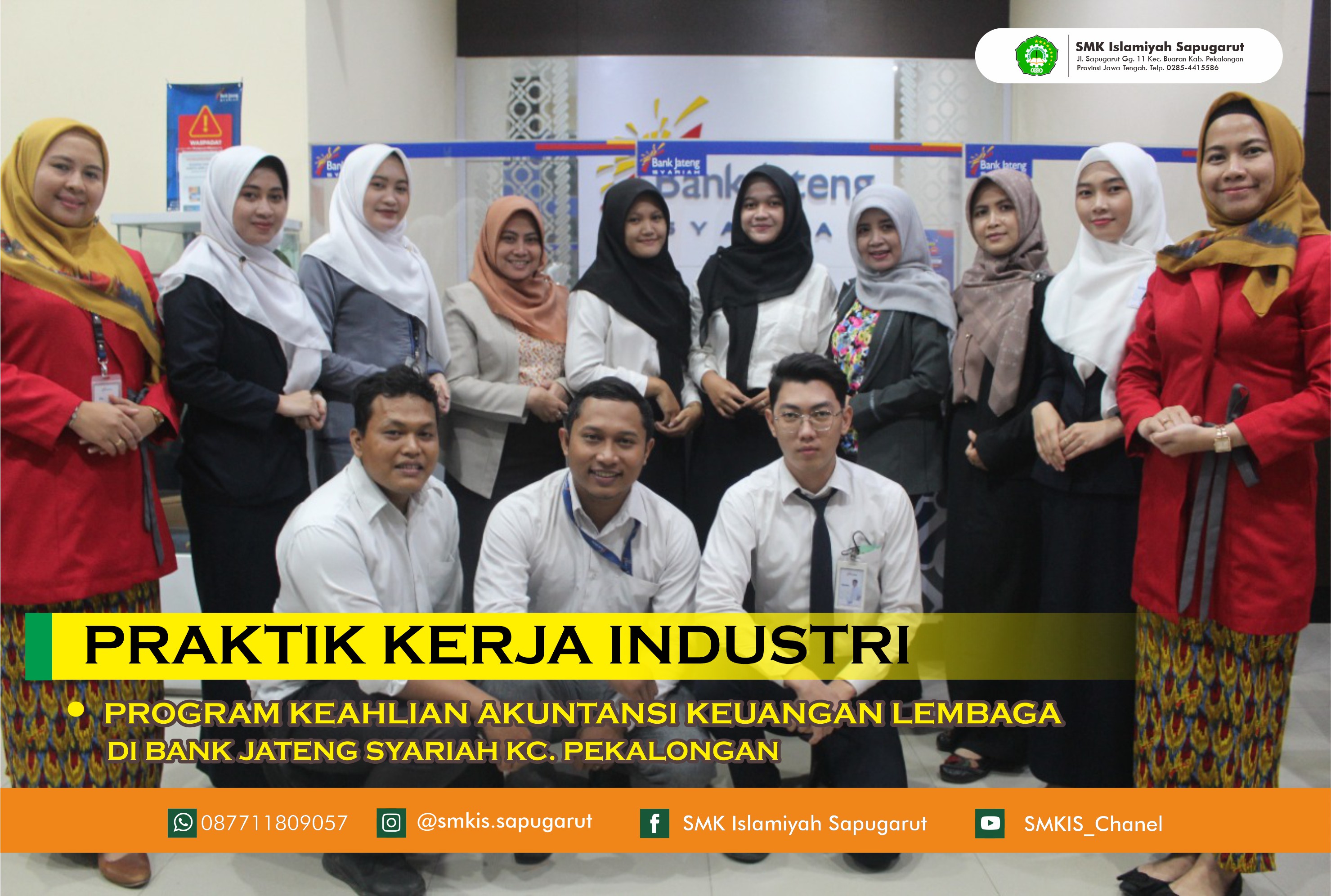 Prakerin Jurusan AKL di Bank Jateng Syariah KC. Pekalogan